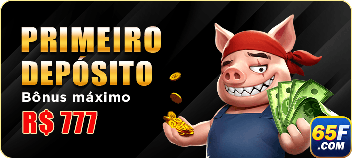 65f.com jogue em exclusivo jogo